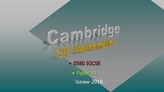 Mathematics igcse Paper 41 October 2019 [upl. by Wilburn976]