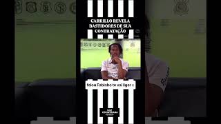 Carrilo fala dos bastidores de sua contratação corinthians contrataçao carrillo [upl. by Birgit]