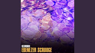 Scrooge Ebenezer [upl. by Perseus482]