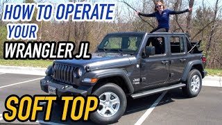 New 2018 Wrangler JL Soft Top Demonstration [upl. by Ahsina]