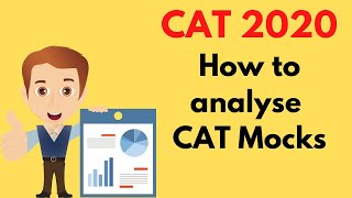 How to analyze CAT Mocks The two things you want to know from a mock [upl. by Annaes]