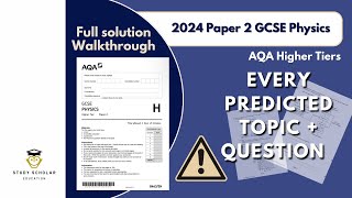 2024 Physics Paper 2 GCSE AQA  Predicted paper walkthrough  Triple  Combined Science Higher [upl. by Mcclimans610]