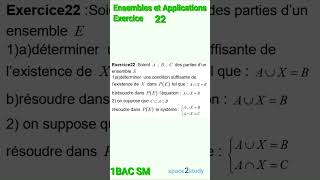 Exercice 22 Ensembles et Applications 1SM [upl. by Eiramnwad978]