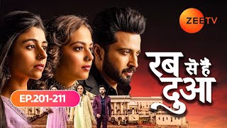 क्या Haider संभाल पाएगा अपने बिखरे हुए घर को  Rabb Se Hai Dua Full Ep 201 to 211  Ibaadat [upl. by Alvita572]