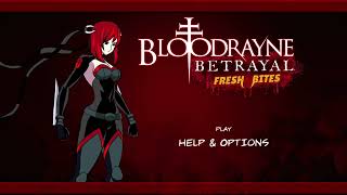 Bloodrayne Betrayal Fresh Bites Chapter 1 [upl. by Ebba325]