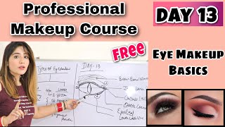 FREE PROFESSIONAL MAKEUP CLASS DAY 13  Complete Makeup Course Online Makeup Courseमेकअप कोर्स [upl. by Burton18]