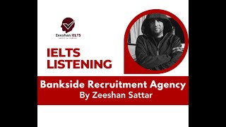 IELTS Listening  Bankside Recruitment Agency With Answers [upl. by Harriett548]