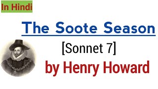 The Soote Season by Henry Howard l Explained in Hindi line by line [upl. by Auqenahs]