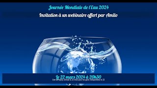 Webinaire Journée Mondiale de lEau 2024 [upl. by Tnias318]