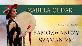 Uważaj na samozwańczych szamanów Izabela Ołdak [upl. by Rorie]