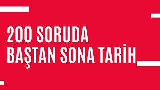 200 SORUDA BAŞTAN SONA TARİH [upl. by Kling]