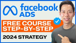 NEW Facebook Ads Tutorial for Beginners in 2024 – FREE COURSE [upl. by Aynatahs523]