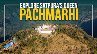 Explore Pachmarhi  Pachmarhi Hill Station  Pachmarhi Tourist Places  पचमढ़ी  Madhya Pradesh [upl. by Merilyn]