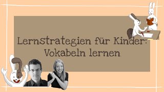 Lernstrategien für Kinder Vokabeln lernen [upl. by Casandra]