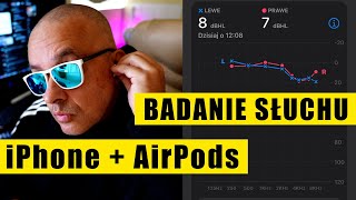 iPhone  AirPods Pro  badanie słuchu  Apple Audiogram i AirPods jako profesjonalny aparat słuchowy [upl. by Ivan]