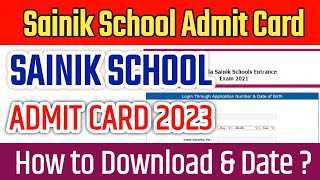 Sainik School Admit card 2023 Class 6 amp 9  Sainik School Admit card 2023  Sainik School Admit card [upl. by Eelirol651]