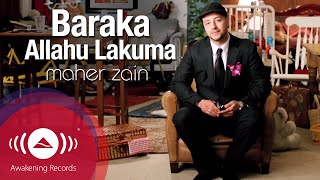 Maher Zain  Baraka Allahu Lakuma  Official Lyric Video  ماهر زين  بارك الله لكما [upl. by Dulcle]