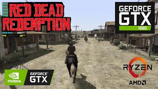 Red Dead Redemption  GTX 1660  Ryzen 5 5500  1080p amp 1440p [upl. by Birck645]