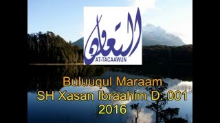 001 buluuqul maraam sh xasan ibrahiim [upl. by Herrmann]