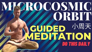 Microcosmic Orbit Guided Meditation  Activate Your Orbit [upl. by Anilesor]