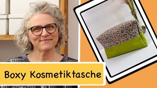 Boxy Kosmetiktasche  neue Technik  neues Modell  kostenlose Maße [upl. by Ecirtram823]