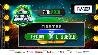 PERICULUM X LITISCONSORCIO  CAMPEONATO MASTER DA ADVOCACIA  31082024 [upl. by Divaj]