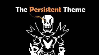 Papyrus The Persistent Theme ♫ [upl. by Oiramd]