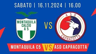 Montaquila C5 vs Asd Capracotta  II Tempo [upl. by Ilzel499]