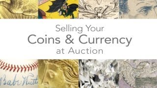 Heritage Auctions HAcom  Selling Your Coins amp Currency at Heritage Auctions [upl. by Alvira]