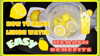 EASY STEPS  HOW TO MAKE LEMON WATER tagalog version  HEALTH BENEFITS [upl. by Odlavso]