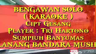 BENGAWAN SOLO langgam keroncongKARAOKETri HartonoLANANG BANDARA MUSIK [upl. by Naxor]