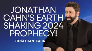 Jonathan Cahn 2024  Jonathan Cahns Earth Shaking 2024 Prophecy [upl. by Vasos]