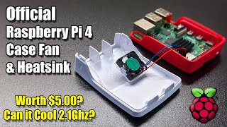 Official Raspberry Pi 4 Case Fan and Heatsink Review Is It Worth 500 [upl. by Nomis796]