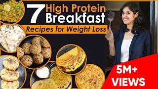 7 High Protein Veg BREAKFAST RECIPES for Weight Loss  By GunjanShouts [upl. by Morville]