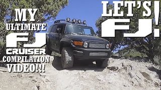 LETS FJ  My Ultimate FJ Cruiser OffRoading Video [upl. by Rebmeced]