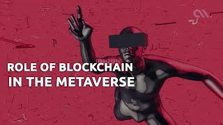 Metaverse Blockchain  Role of Blockchain in the Metaverse Explained  metaverse blockchain [upl. by Warfold433]