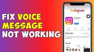 How To Fix Instagram Voice Message Not Working [upl. by Spiro]