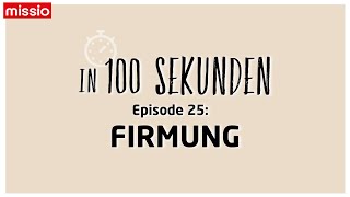 In 100 Sekunden Episode 25 Firmung [upl. by Fabyola238]