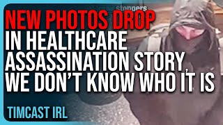 NEW PHOTOS DROP In Healthcare Assassination Story We Don’t Know Who It Is [upl. by Yniatirb]