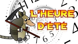 Lheure dété Problème ou solution   TATOU FAUX [upl. by Stanzel732]