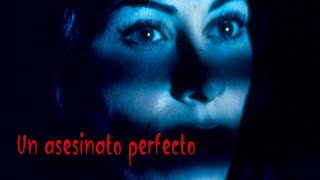 Un asesinato perfecto  Película Completa en Español  Roxana Za  Perry King  Daniel Benzali [upl. by Nylram]