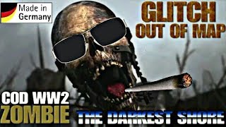 COD WW2 ZOMBIE GLITCH OUT OF MAP DLC 1 THE DARKEST SHORE DEUTSCH NEU [upl. by Leuamme]