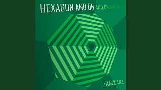 Hexagon and On [upl. by Charlton13]