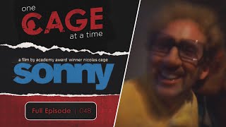 Sonny 2002  One Cage at a Time Ep 48  A Nicolas Cage Podcast [upl. by Ahsenor]