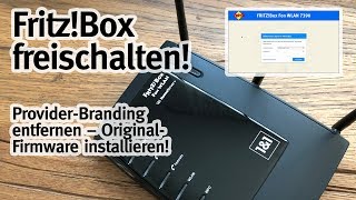 Fritzbox freischalten amp ProviderBranding entfernen [upl. by Ettenhoj]