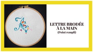 Comment broder à la main des lettres avec un point rempli Débutants en broderie [upl. by Ssecnirp]