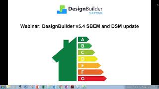 DesignBuilder v5 4 SBEM and DSM update [upl. by Beaumont940]