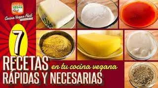 7 recetas básicas y rápidas en tu cocina vegana  Cocina Vegan Fácil [upl. by Bushey]