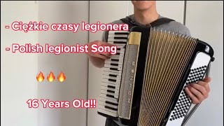 Ciężkie czasy legionera  Polish legionist Song  Accordion Akordeon  BEST version  Tutorial [upl. by Mima]