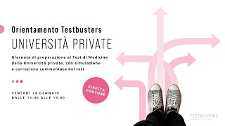 Orientamento Testbusters  UNIVERSITÀ PRIVATE  Test di Medicina 2022 [upl. by Young443]